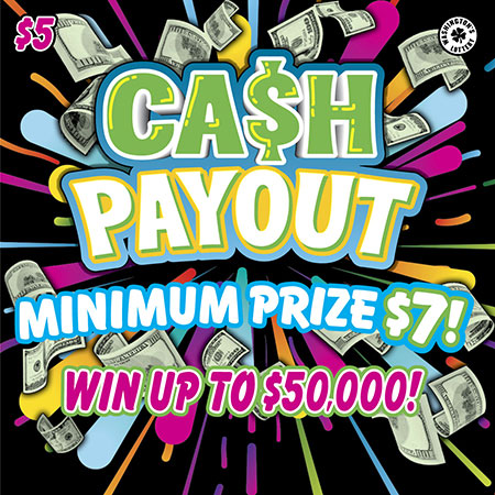 CA$H PAYOUT