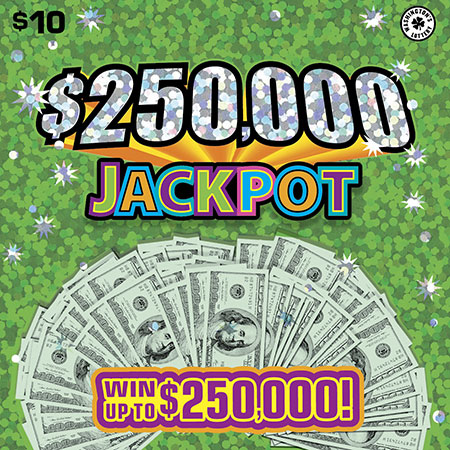 $250,000 JACKPOT